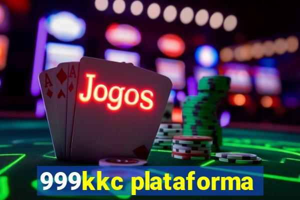 999kkc plataforma